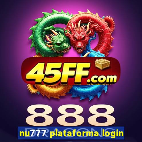 nu777 plataforma login